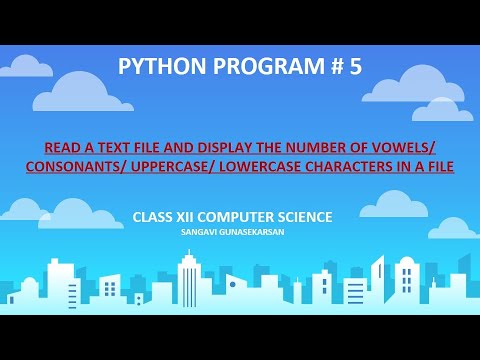 Python- Read a Text file, Display the Number of Vowels/ Consonants ...
