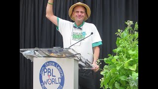 PBL World 2015: Stephen Ritz Keynote