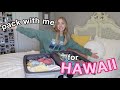 PACK WITH ME FOR HAWAII
