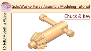 🔖 Chuck and Key || SolidWorks Tutorial