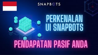 Snapbots UI introduction - make money with SnapBots screenshot 4