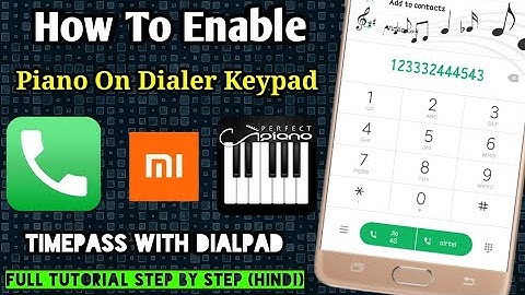 How To Enable Piano In Mi Mobile Dialer Keypad (Hindi) | Dial Pad Se Piano Kaise Bajaye | MI Tips 🔥