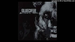 Gluecifer - Put Me On A Plate