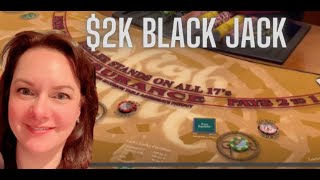 $2K BUY IN BLACK JACK at Green Valley Ranch in Vegas!