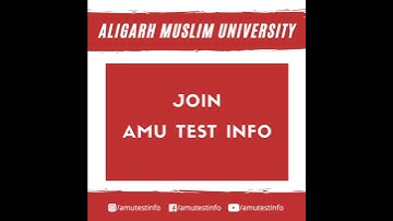AMU PREVIOUS PAPERS/SYLLABUS/ANSWER KEY | Aligarh Muslim University | AMUTestInfo