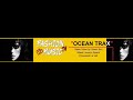 Ocean trax radio show for fashion music tv by gianni bini mixed lorenzo spano presented liz hill