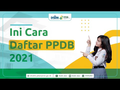 PPDB 2021 | Cara Daftar PPDB 2021