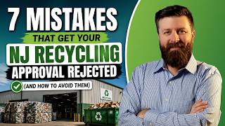 Information Applying for a Recycling Approval in NJ Avoid These MISTAKES! | Resource Management Associates Guide