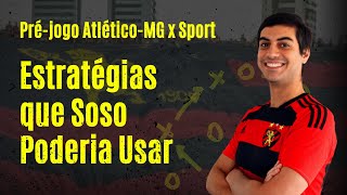 Atlético Mineiro x Sport: Colocar Romarinho na Direita, e não Esquerda, Pode Ser uma Boa Estratégia