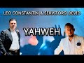 Leo Constantin & Servitoro Devid YAHWEH [ Official Video ] 2023