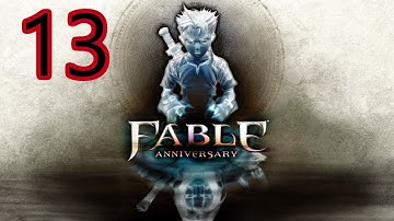 Fable Anniversary Evil Playthrough Part 13 - Nostro