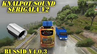 Share❗Kodename Knalpot/Sound Serigala V2 Bus simulator indonesia v4.0.3
