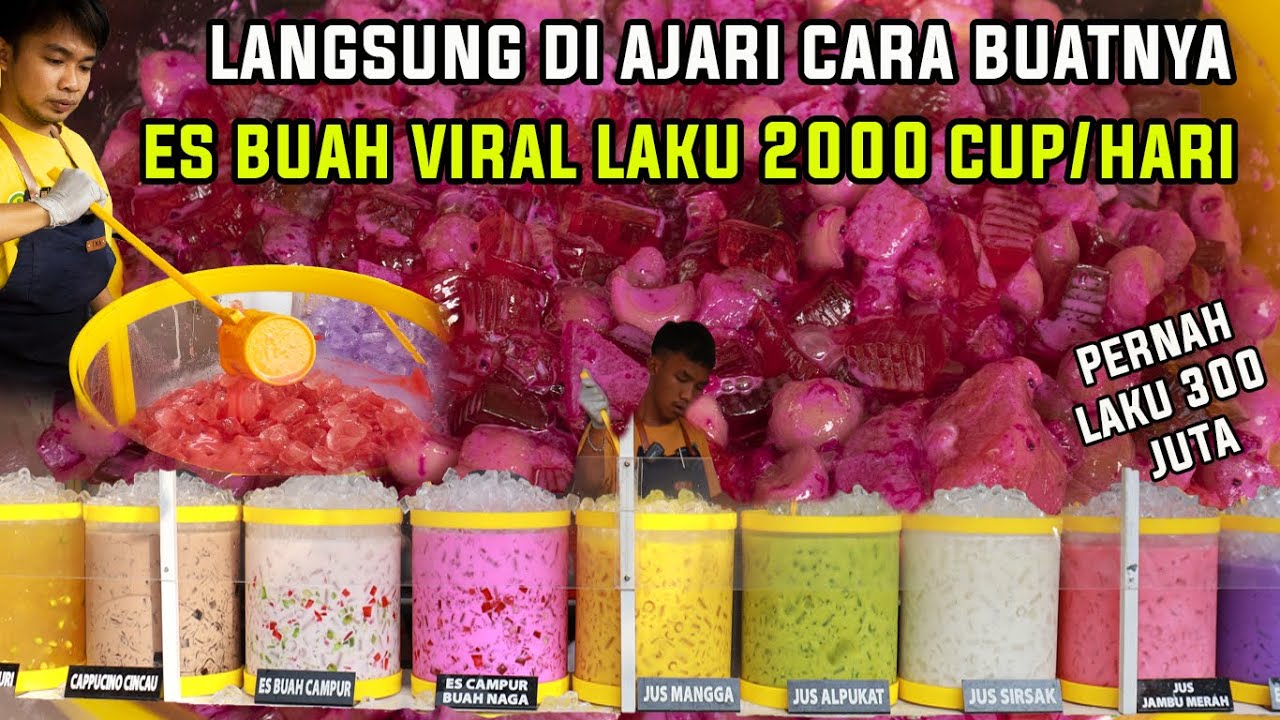 HEBAT 2000 CUP/ HARI ! DI AJARIN DENGAN JELAS CARA PEMBUATAN ES BUAH VIRAL KEKINIAN TANPA RAHASIA!
