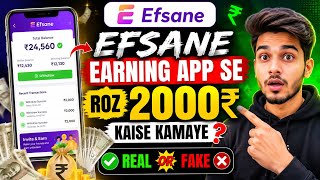 Efsane Earning App 2026 | Efsane Airdrop Claim | Efsane Withdrawal Live Proof