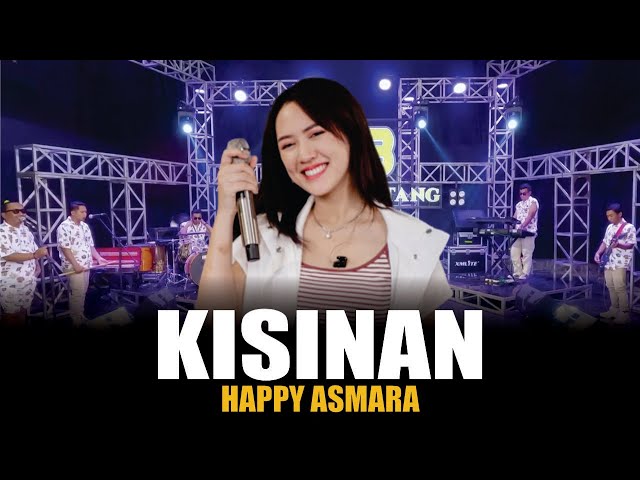 HAPPY ASMARA - KISINAN | Feat.BINTANG FORTUNA ( Official Music Video Lirik) class=