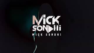 NIT KHAIR MANGA x MA TNSANI // Dj Mick Sondhi & Dj V sky
