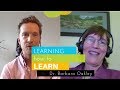 Learning How To Learn: Mastering the Science of Learning with Barbara Oakley