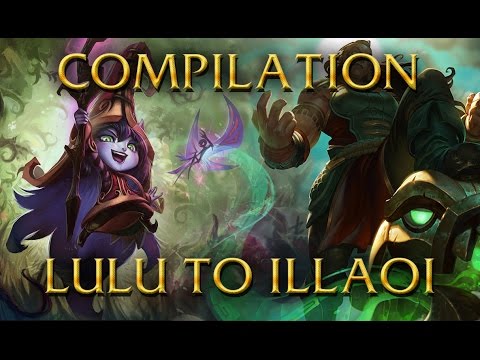 LoL Login themes - Champions - From Lulu to Illaoi