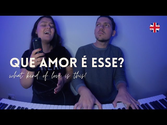 Que Amor É Esse (Inglês) Luma Elpidio class=