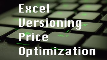 Versioning Price Optimization Using Excel Evolutionary Solver (UHD)