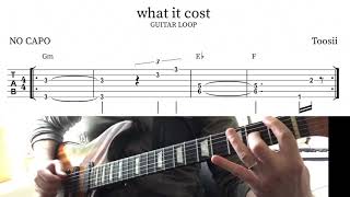 Toosii - what it cost (Guitar Loop with Tab)