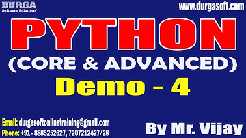 PYTHON tutorials || Demo - 4 || by Mr. Vijay On 29-03-2024 @8AM IST