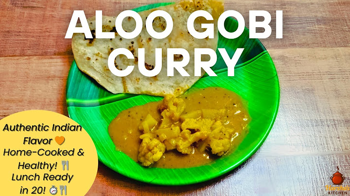 Is Your Aloo Gobi Curry Recipe Missing This ONE Crucial Thing?