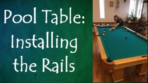 Pool Table: Installing the Rails (Finished Product)