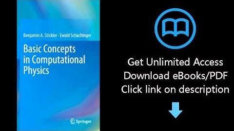 Download Basic Concepts in Computational Physics PDF