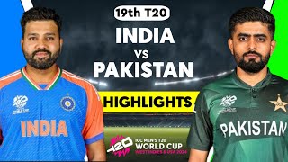 India vs Pakistan 19th t20 world cup Match Highlights | T20 World Cup 2024 | IND vs PAK Highlights