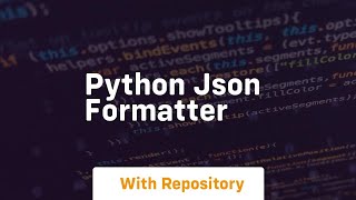 python json formatter