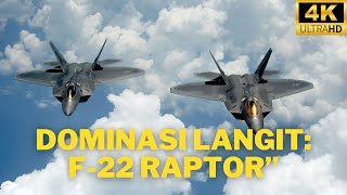 Menguak Rahasia F-22 Raptor: Pesawat Tempur Terdepan Amerika