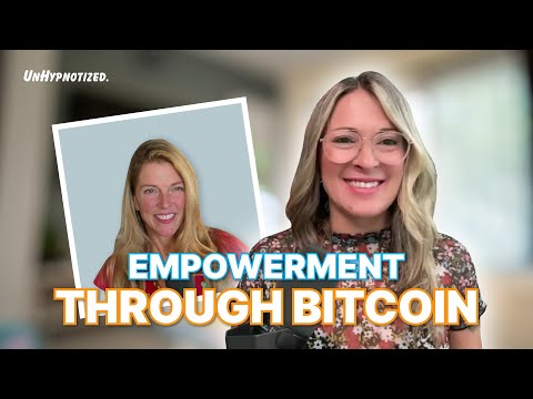 Empowerment Through Bitcoin: UnHypnotized Ep 3 w/ DJ Valerie B Love
