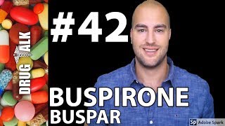 BUSPIRONE (BUSPAR) - PHARMACIST REVIEW - #42