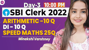 SBI Clerk 2022 Arithmetic/ Data Interpretation / Speed Maths Best Questions #Minakshi Varshney Day-3