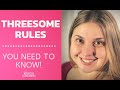 Establishing Threesome or (Menage A Trois) Rules With Your Spouse