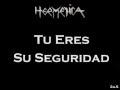 Hermetica - Tu Eres Su Seguridad (Con Subtitulos)