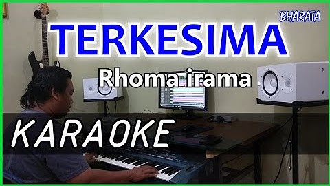 TERKESIMA - Rhoma irama KARAOKE DANGDUT - COVER Pa800
