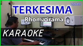 TERKESIMA - Rhoma irama KARAOKE DANGDUT - COVER Pa800