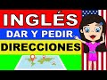 DAR y PEDIR DIRECCIONES EN INGLÉS - APRENDE FRASES ÚTILES EN INGLÉS EN ESTA CLASE DE INGLÉS BÁSICO