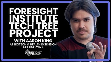 Aaron King | Foresight Institute Tech Tree Project