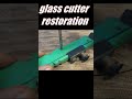 circular glass cutter tool restoration