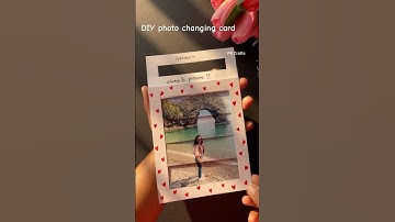 DIY Photo Changing Card #crafts #handmade #diy #art #papercrafts #papercrafting#giftideas #cards
