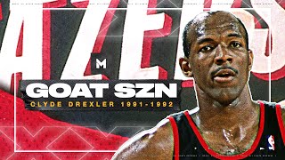When Clyde Drexler Actually Rivaled MJ! Best 1991-92 Highlights  | GOAT SZN