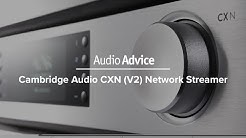 Cambridge Audio CXN (V2) Network Streamer  - Durasi: 4:32. 