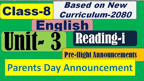 Grade 8 English Unit 3  // Pre- Flight Announcements & Parents day Announcement