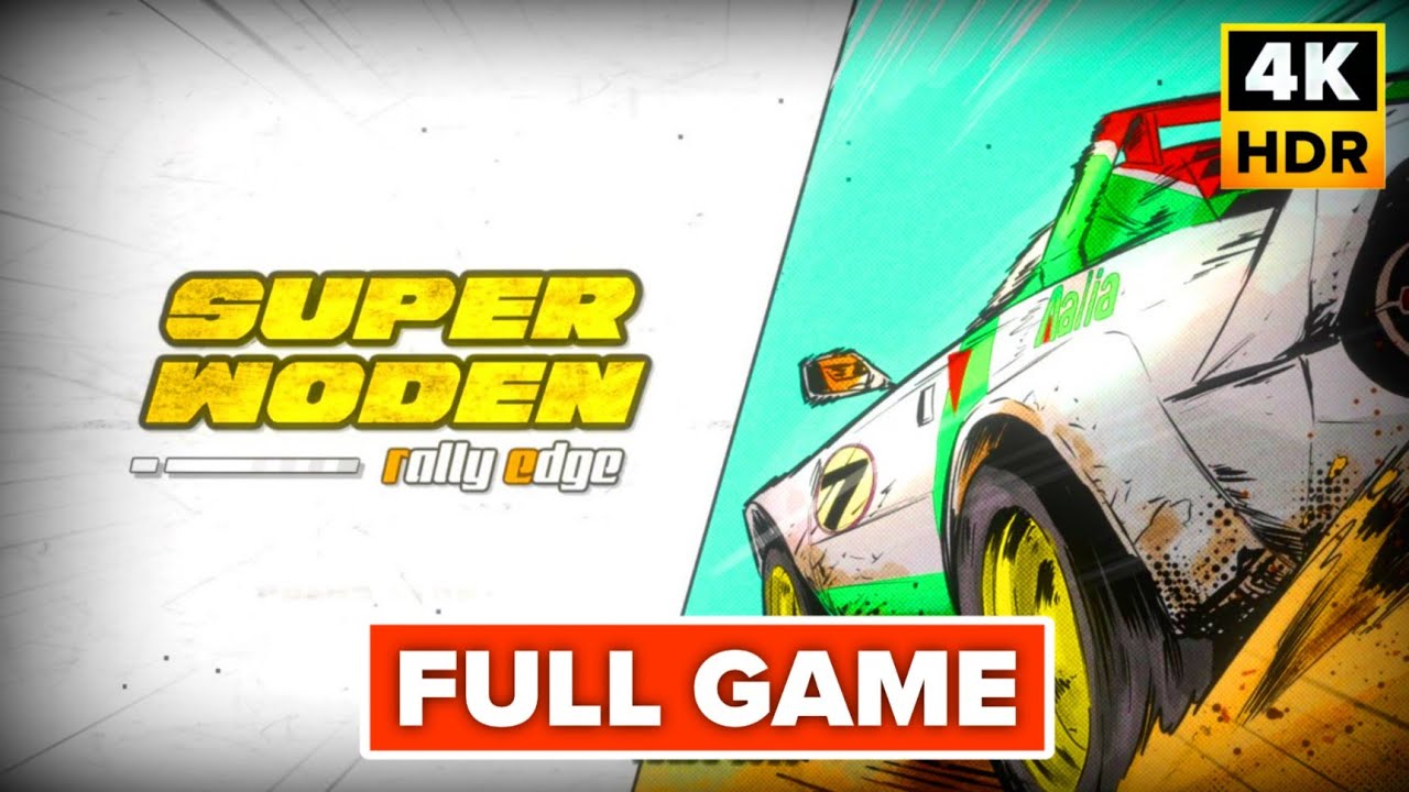 Super Woden: Rally Edge Gameplay Walkthrough FULL GAME (4K 60FPS) No Commentary