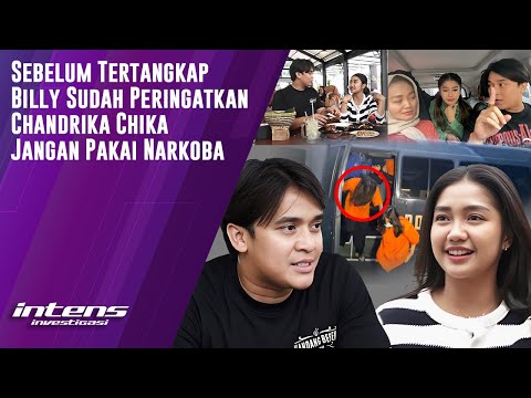 Billy Sudah Peringatkan Chika Jangan Pakai Narkoba | Intens Investigasi | Eps 3697