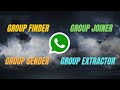 Group Finder | Group Joiner | Group Sender | Group Extractor