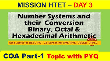 DAY-3 HTET PGT CS|| UGC NET Paper-1|| Number System || Binary Arithmetic ||Octal and Hex Arithmetic